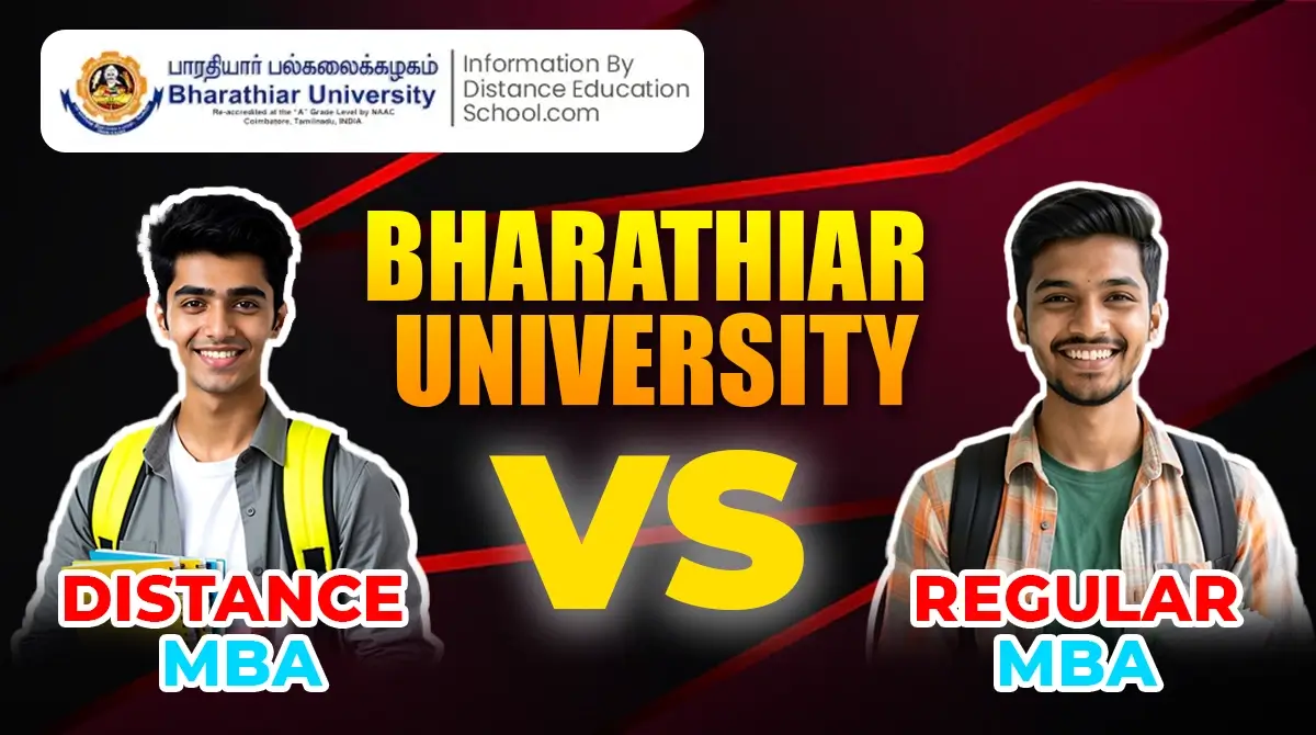 Comparison of Bharathiar University Distance MBA and Regular MBA programs