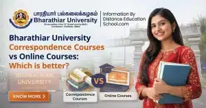 Bharathiar University Correspondence and Online Courses comparison for students