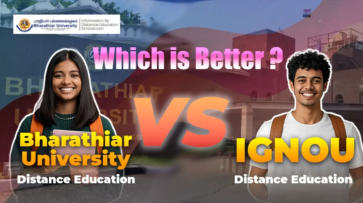 Bharathiar University vs IGNOU Distance Education comparison