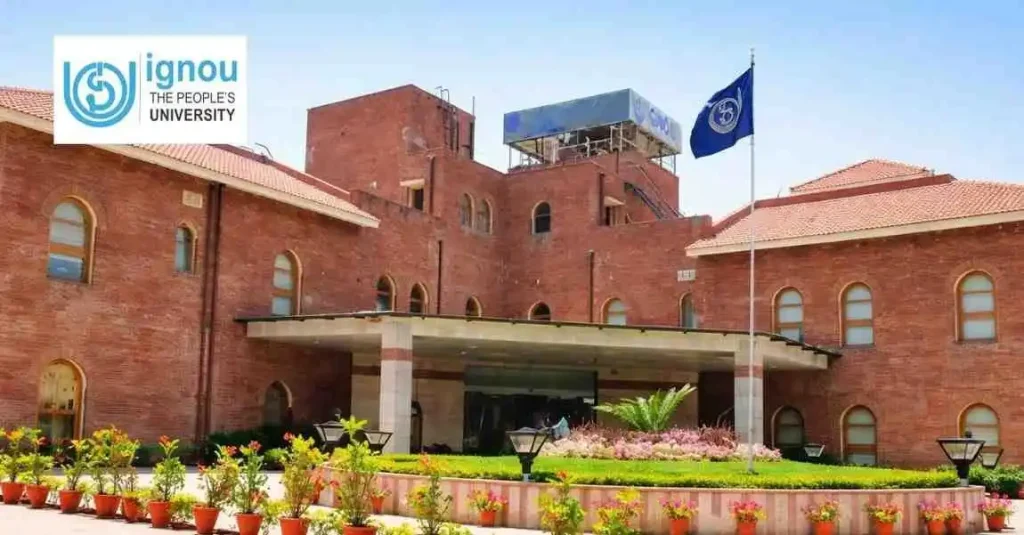 Indira Gandhi National Open University (IGNOU)